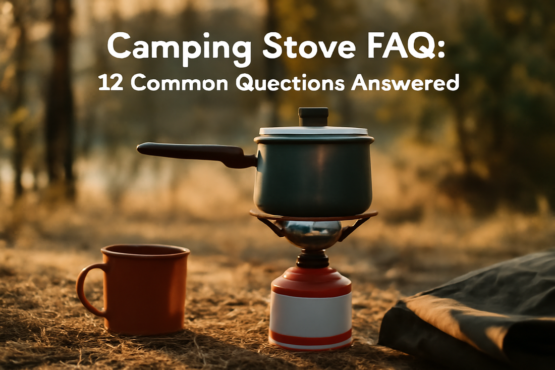 Camping Stove FAQ: 12 Common Questions Answered